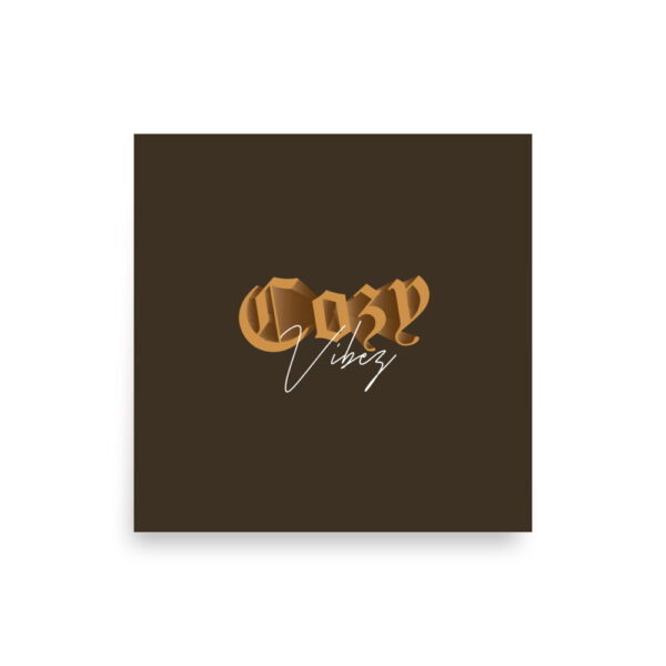 Cozy Vibez Poster – Bild 6