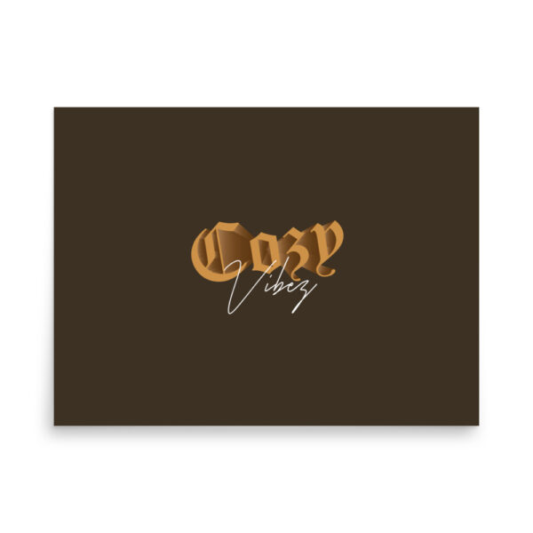 Cozy Vibez Poster – Bild 10